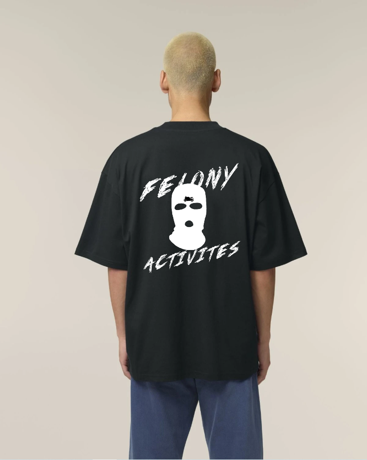 T-shirt Oversize “Felony Activities” – Streetwear Noir 200g